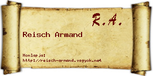 Reisch Armand névjegykártya